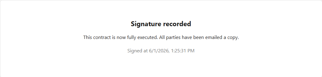 Confirmation that signatures are recorded and copies have been sent