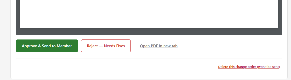 Approve and Send to Member and Reject Needs Fixes buttons on the change order draft
